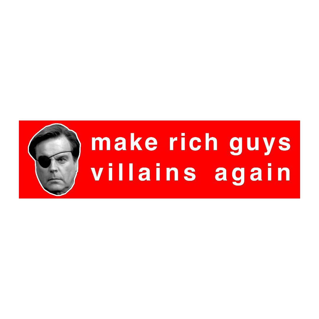 Anti-Billionare Bumper Sticker (9" x 2.5")